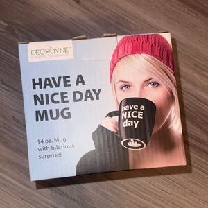 Funny 'Have a Nice Day' Mug